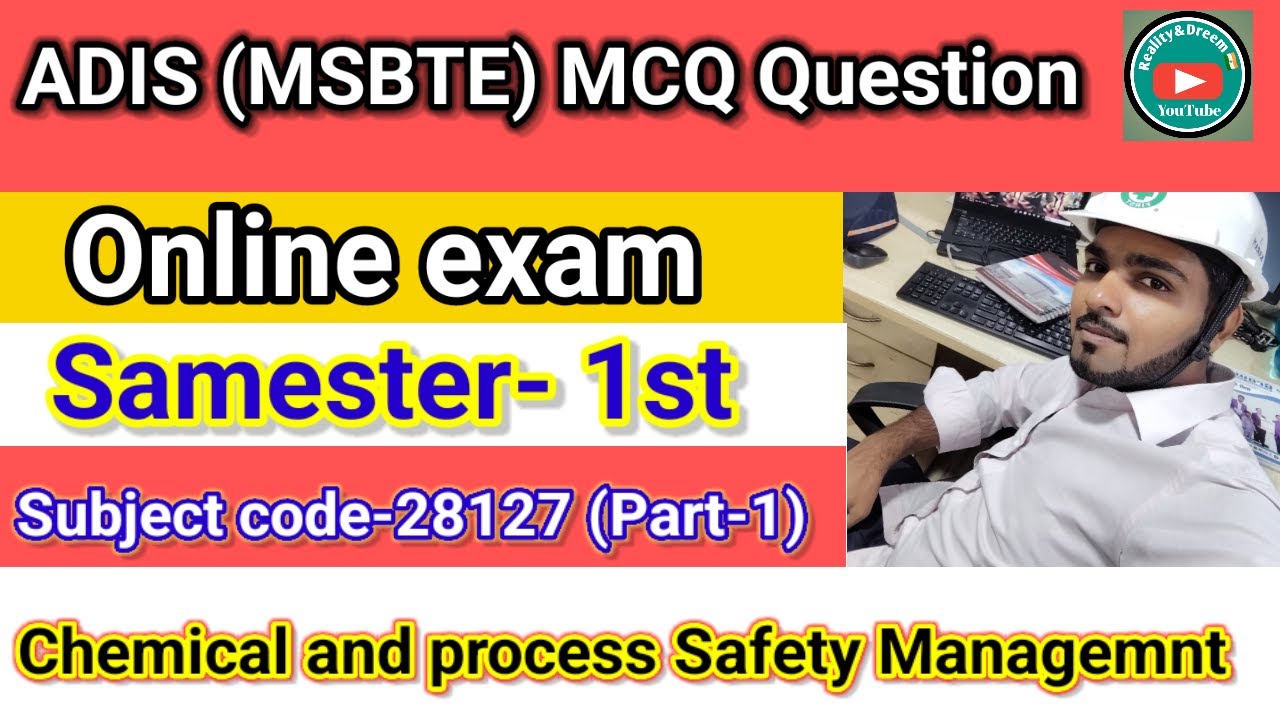 ADIS Online Exam MCQ-28127 (Part-1) l Chemical and Process Safety Management I 