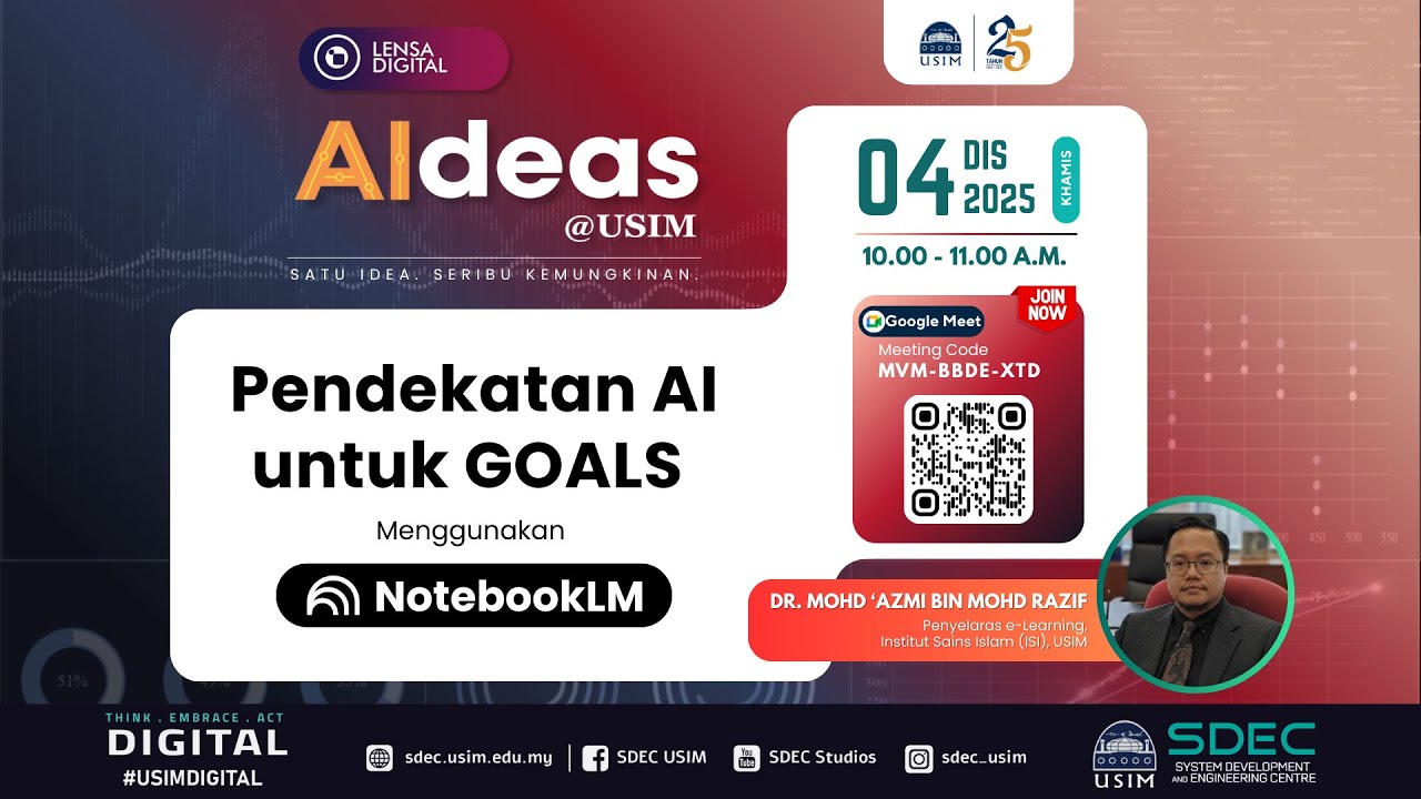 Lensa Digital - AIdeas @ USIM : Pendekatan AI untuk GOALS menggunakan NotebookLM
