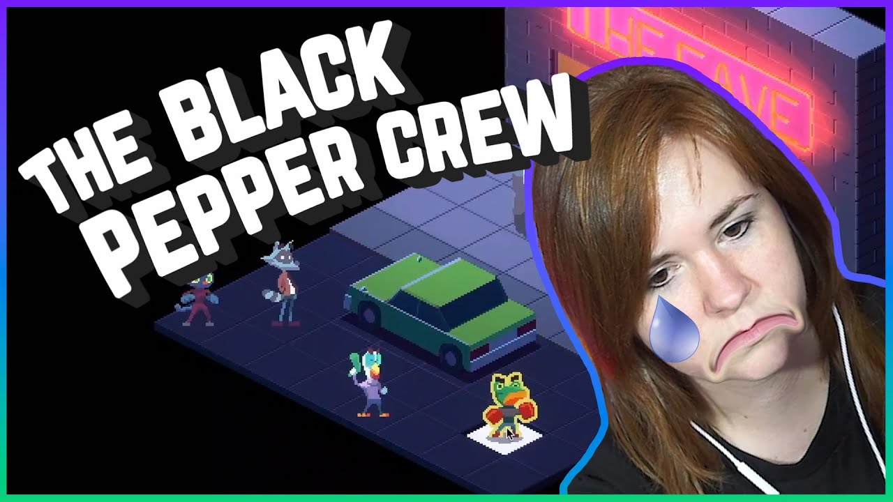 THIS GAME BROKE MY HEART! - The Black Pepper Crew