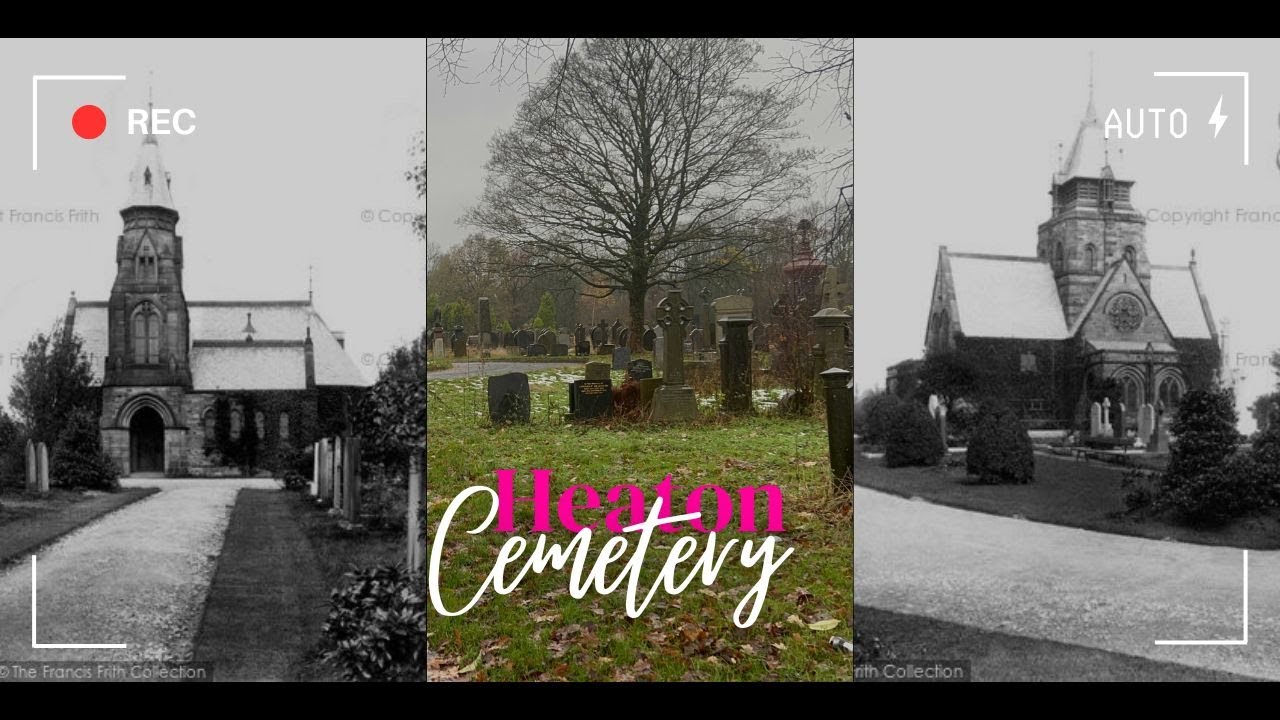Heaton Cemetery⎜Bolton⎜