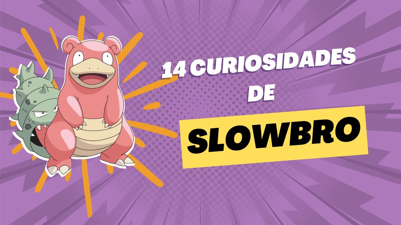 ¿Eres fan de Slowbro? Descubre estas 14 curiosidades que te sorprenderán