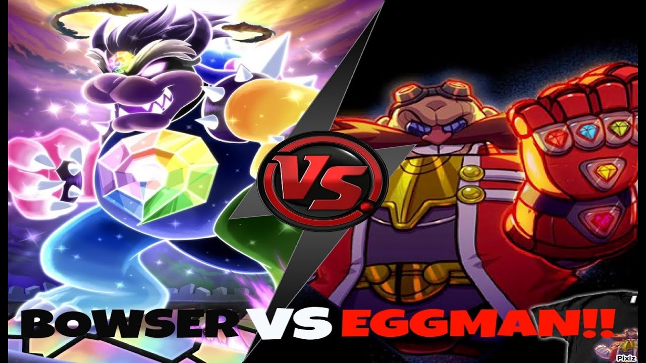 DEATH BATTLE: BOWSER VS EGGMAN!!! - ANÁLISIS Y PREDICCIÓN.