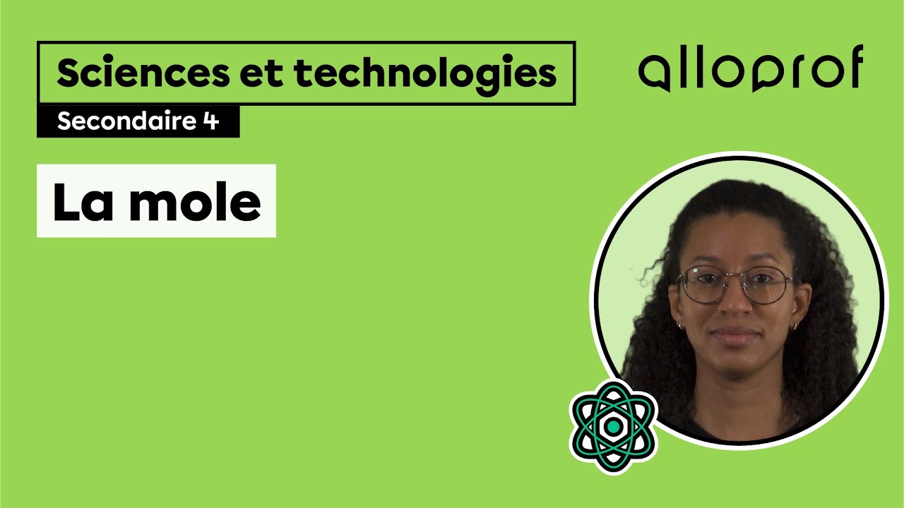 La mole | Sciences et technologies| Alloprof