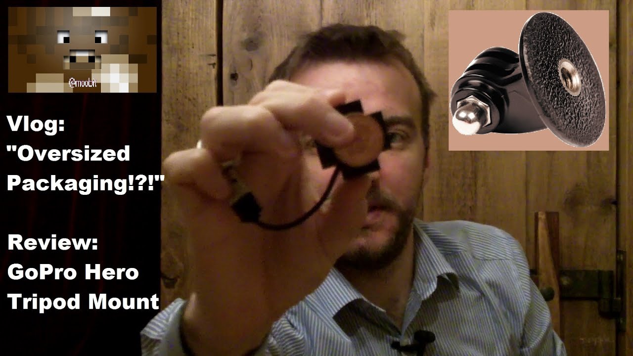 #moobitmedia: OVERSIZED packaging rant (GoPro Tripod Mount review)