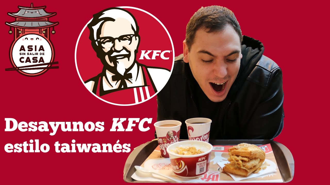 Desayuno KFC a la Taiwanesa