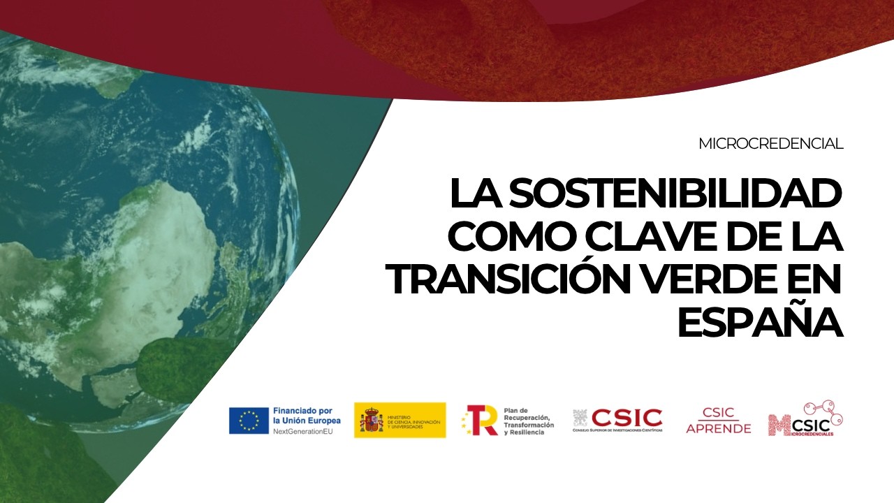Tráiler - Microcredencial | La sostenibilidad como clave de la transición verde en España