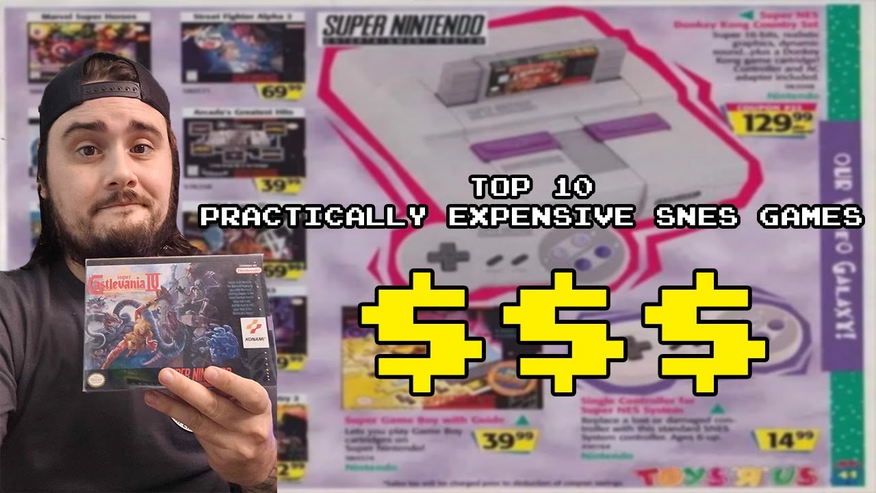 Top 10 Expensive (Yet Practical) SNES Games!