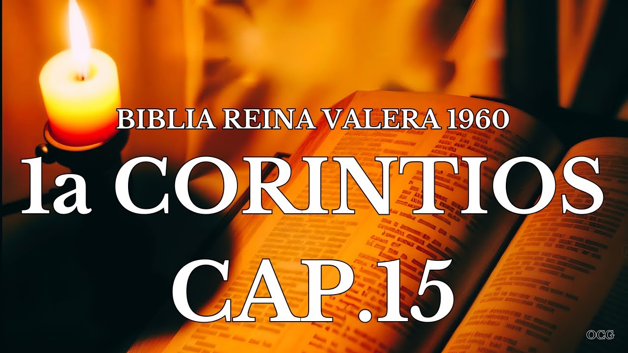 Biblia Hablada-BIBLIA REINA VALERA 1960 1a CORINTIOS CAP 15