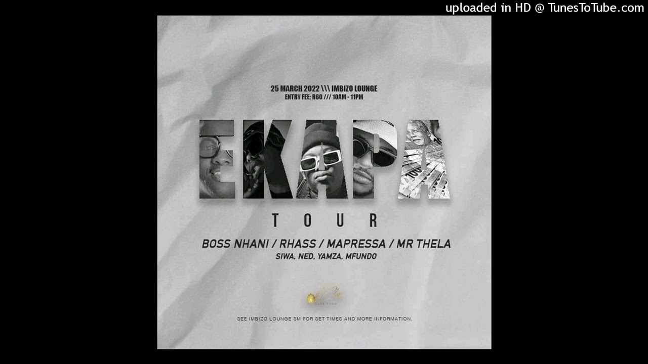 Boss Nhani - Ekapa (ft Mr Thela Mapressa & Rhass