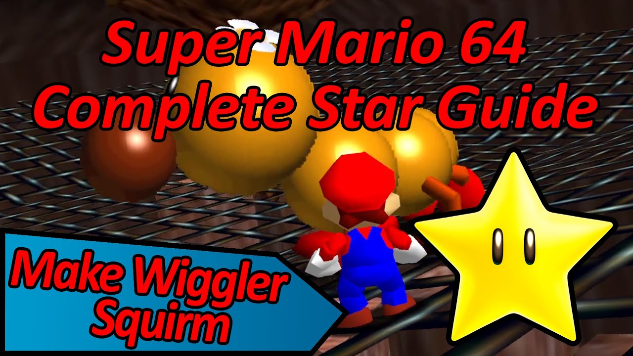 Заставьте Вигглера извиваться — Super Mario 64, полное руководство по звёздам