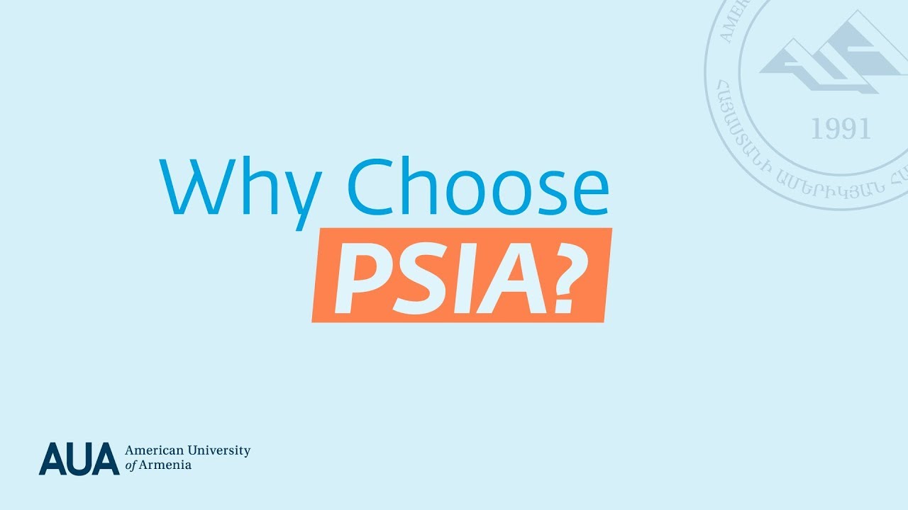 AUA Political Science and International Affairs (PSIA) Program