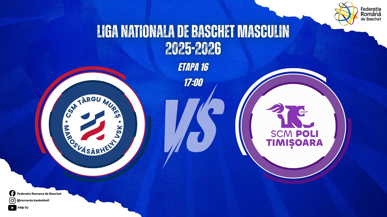 Liga Nationala de Baschet Masculin 25/26 -CSM Targu Mures v. CS SCM Politehnica Timisoara