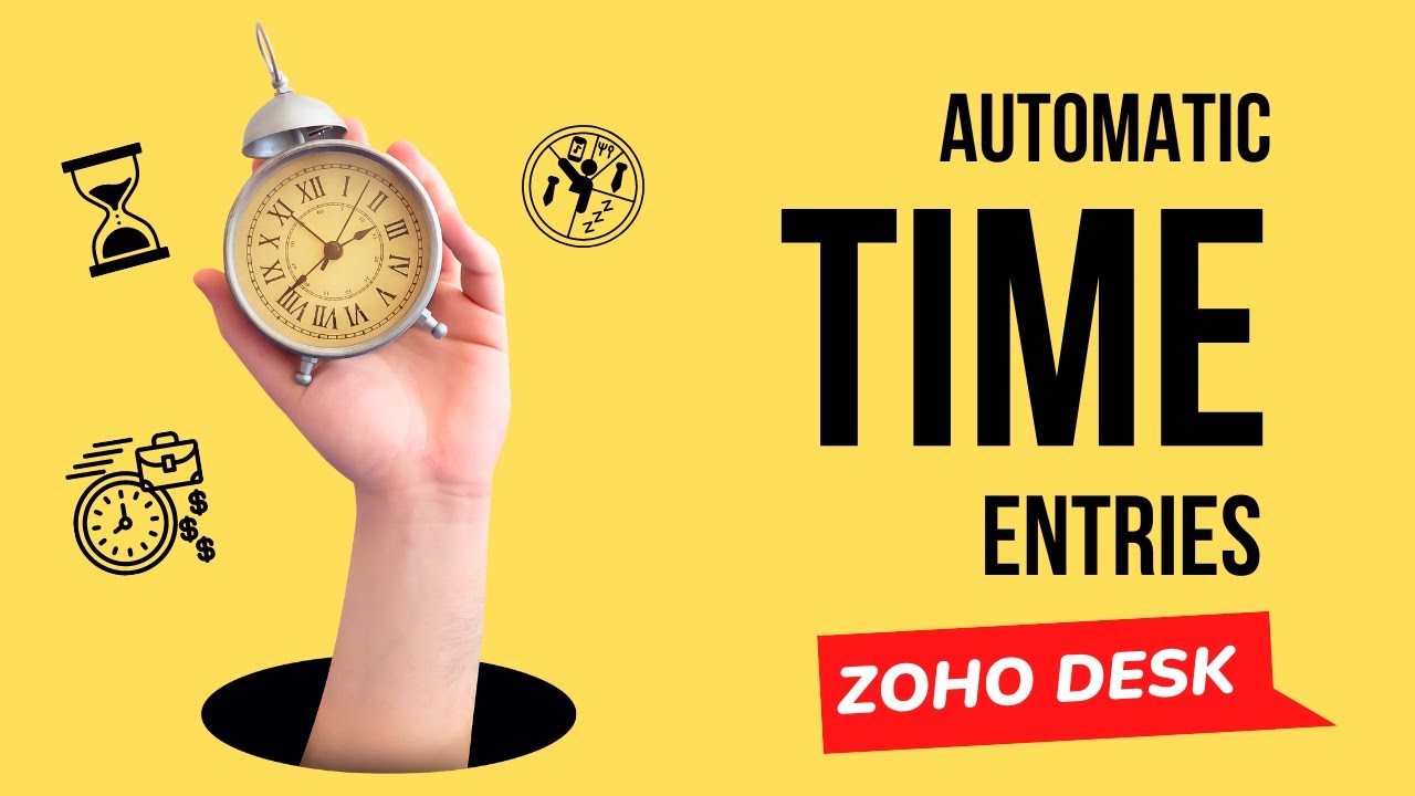 Automated Time Entry Creation in Zoho Desk | Custom Function