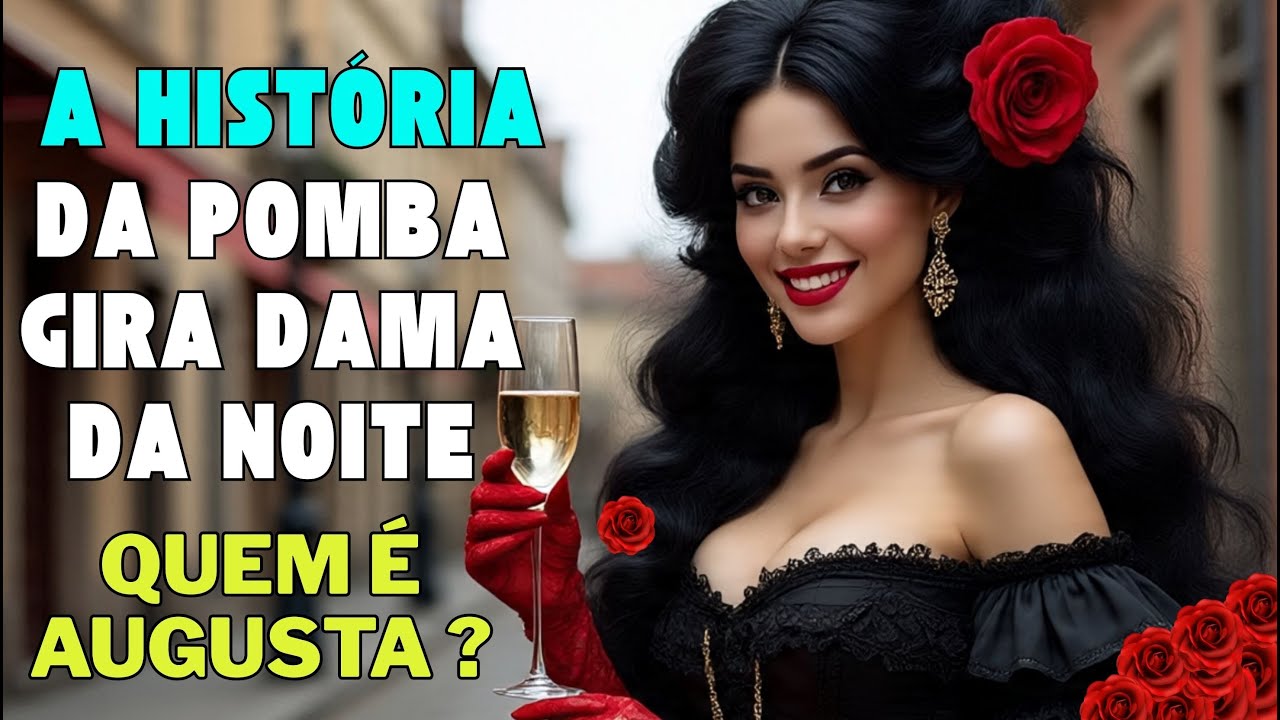 🌹A História da Pomba Gira Dama da Noite e [CARACTERÍSTICAS] de seus médiuns.