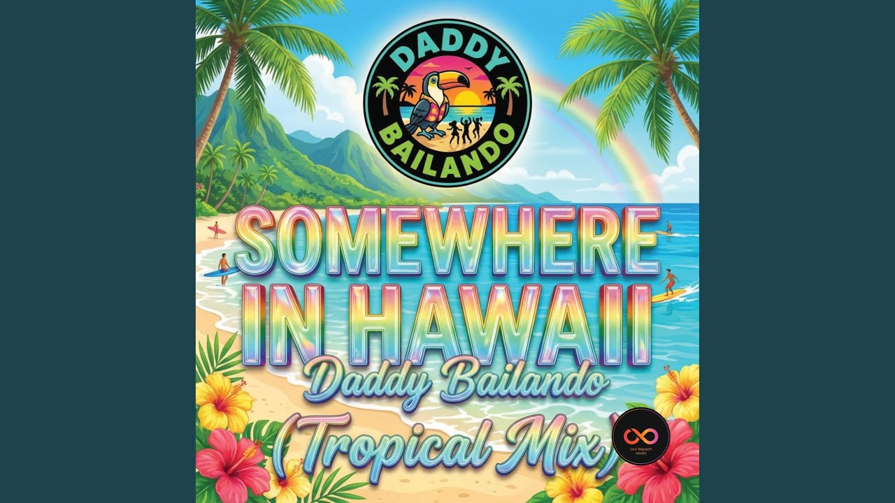 Somewhere in Hawaii (Tropical Mix)