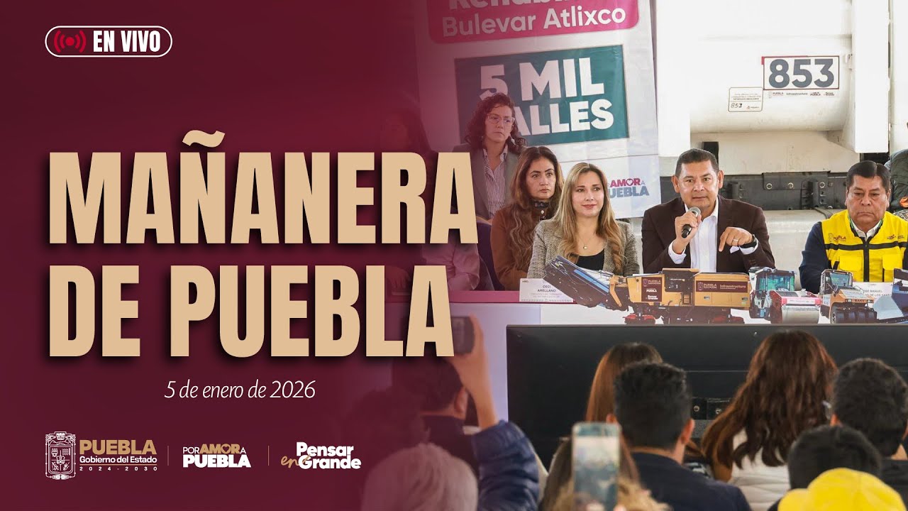 Ma&ntilde;anera de Puebla, 05 de enero del 2026.