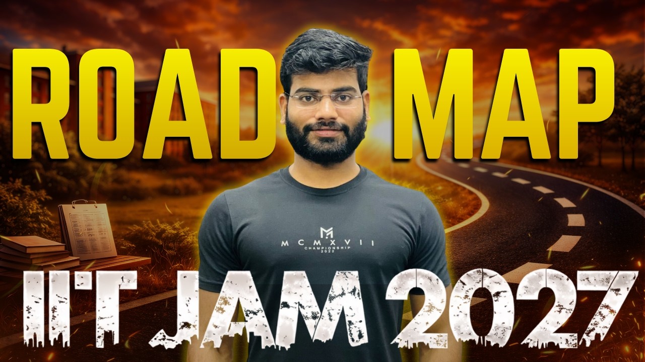 Стратегия подготовки к IIT JAM 2027 💯 | Полный план для начинающих