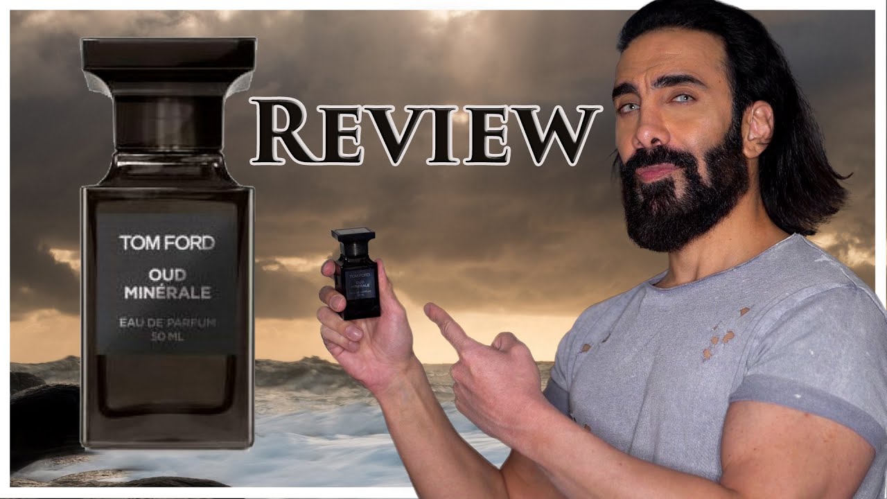 Oud Minérale by Tom Ford | The Most Underrated Private Blend