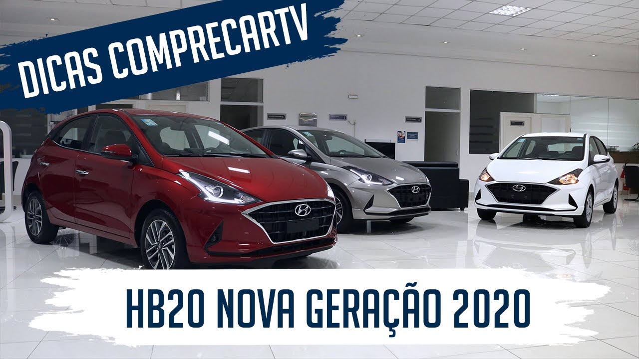 HB20 Nova Geração 2020 - Diferenças entre as versões