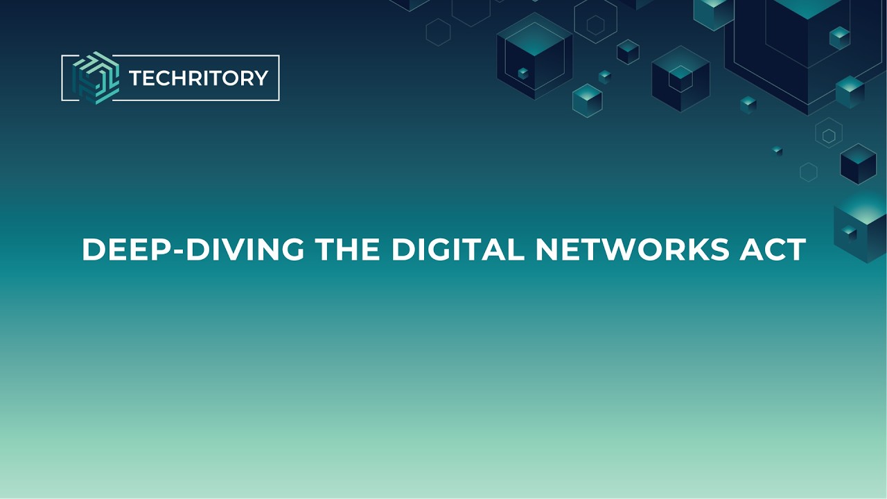 Deep diving the Digital Networks Act