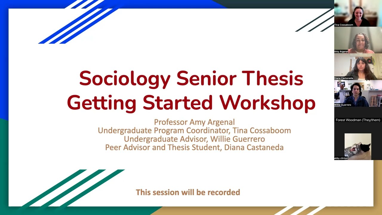 Sociology Senior Thesis: Getting Started Workshop