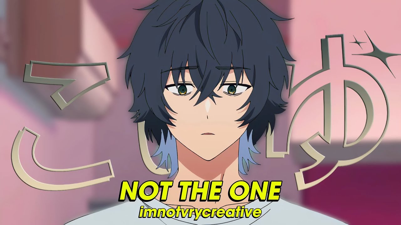 NOT THE ONE - imnotvrycreative (Lyrics)