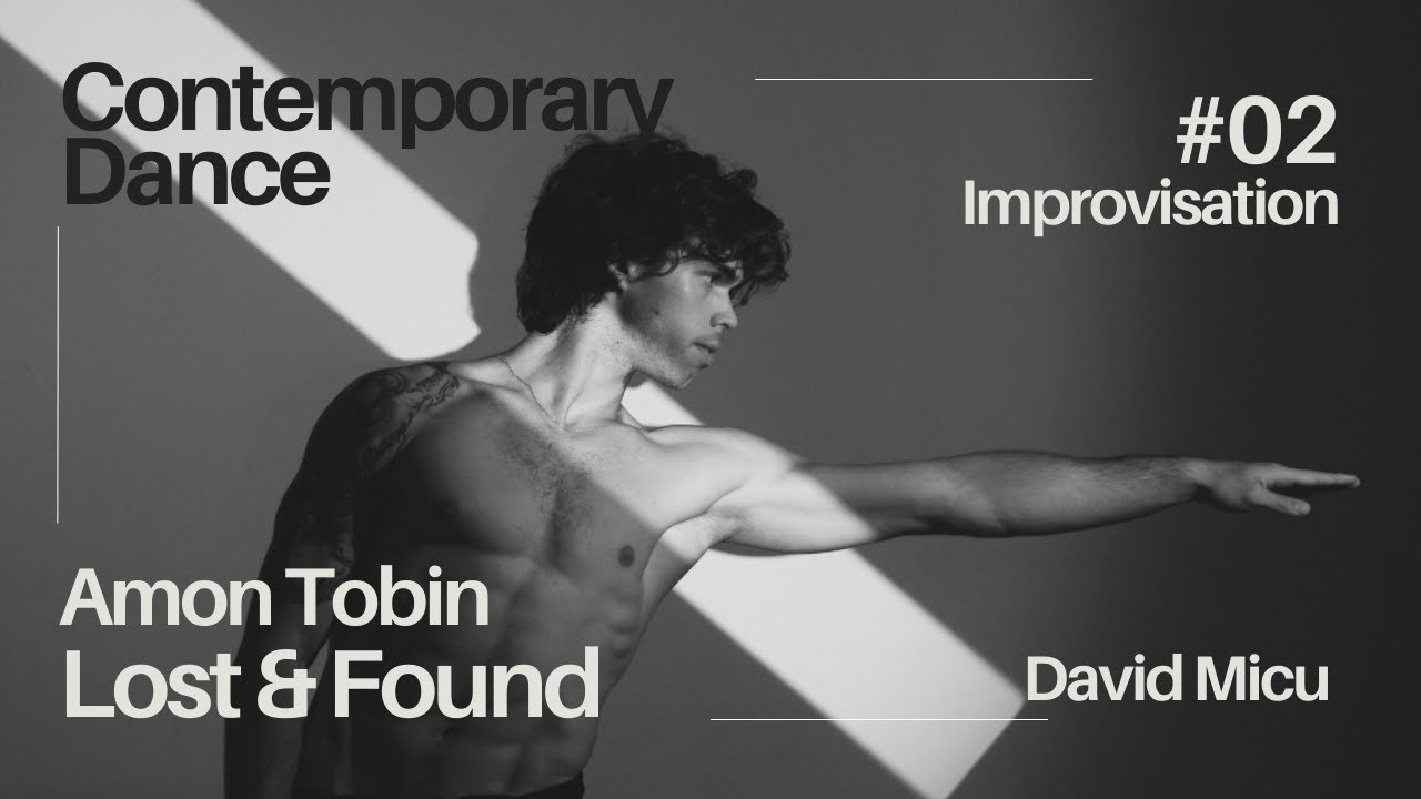 Amon Tobin – Lost & Found (Contemporary dance Improvisation_David Micu)