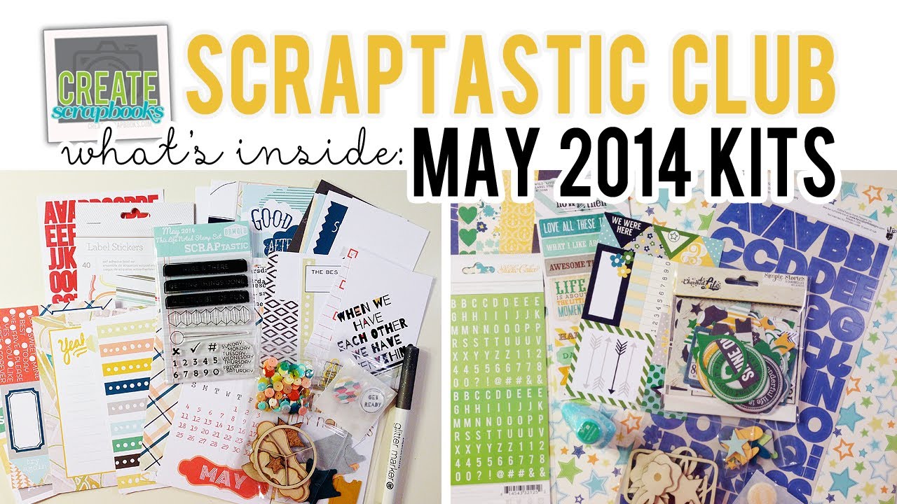 What's Inside: Scraptastic Club MAY 2014 Kits - This Life Noted Kit, Daylight Kits + Stamps