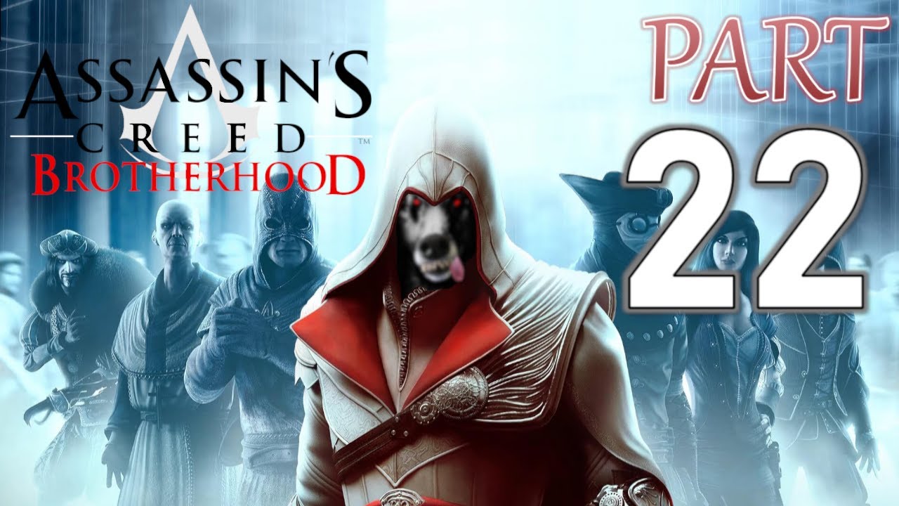Assassin's Creed Brotherhood -Part22: FULLY establishing the ORDER, FISTING in da ARENA & RENOVATING