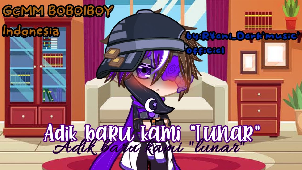 Adik baru kami "Lunar"||GCMM Boboiboy Indonesia||elemental siblings||AU•||cek desk-!