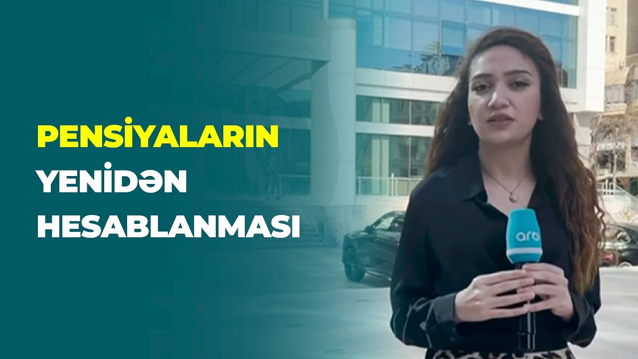Pensiyaların avtomatik yenidən hesablanması | ARB 24