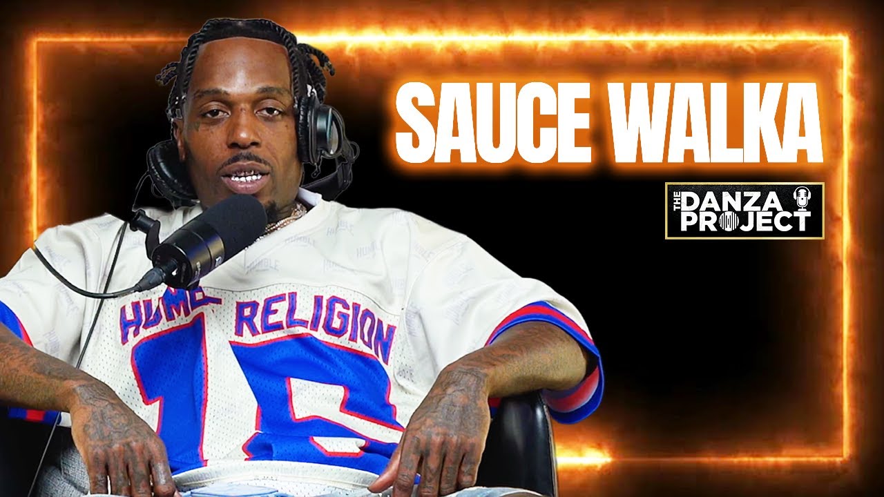 Sauce Walka Exposes Adam22, DJ Vlad & Breaks Silence on Thug, Lucci & Mexican OT | Danza Project