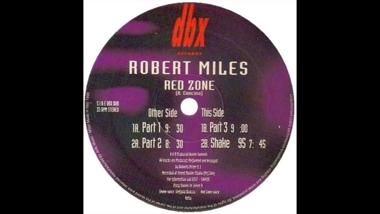 Robert Miles - Red Zone (Parts 1, 2 and 3)