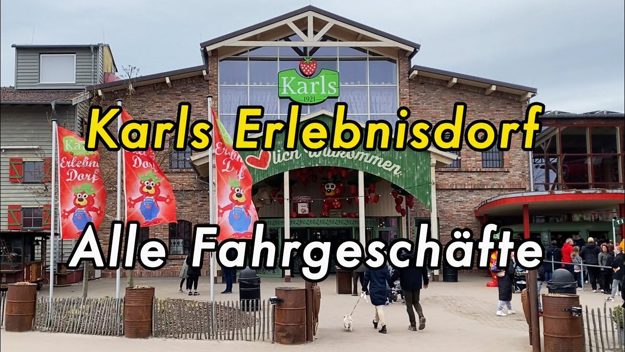 Karls Erlebnishof Elstal 2023  Alle Attraktionen