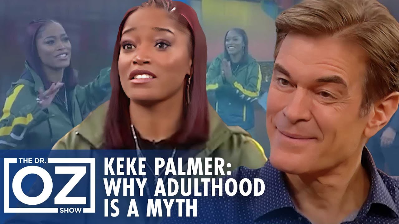 Keke Palmer Explains Why Adulthood is a Myth | Oz Celebrity