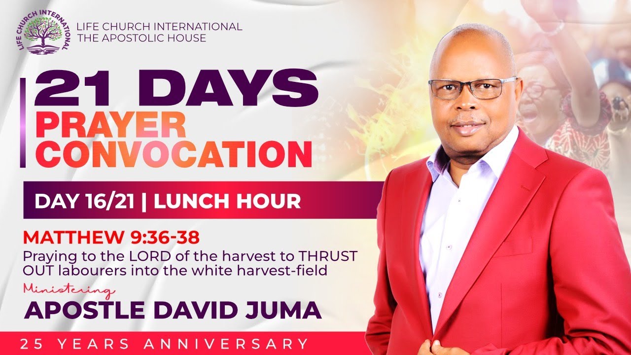 THE LORD OF THE HARVEST | APOSTLE DAVID JUMA