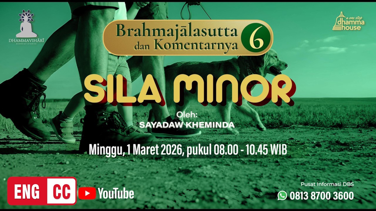 BRAHMAJALASUTTA & KOMENTARNYA (6); Sila Minor #brahmajalasutta #sila #minor