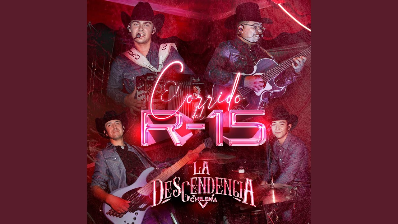 El Corrido Del R-15
