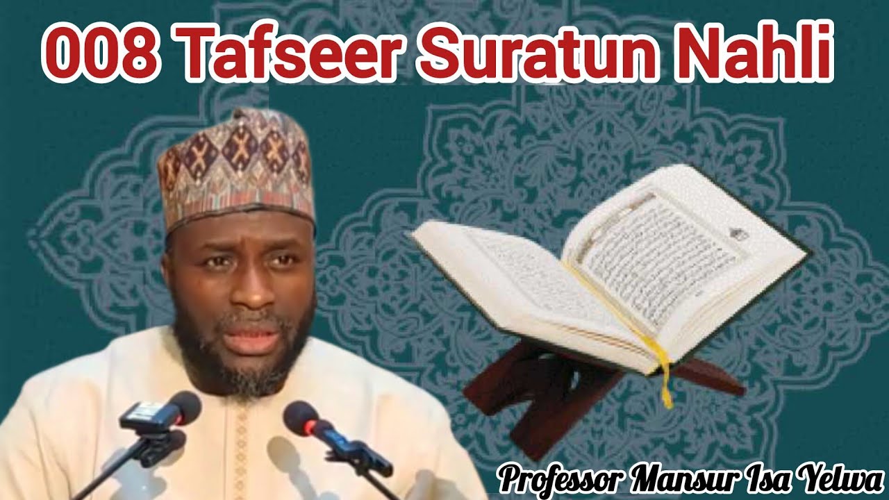 008 Tafseer Suratun Nahli 