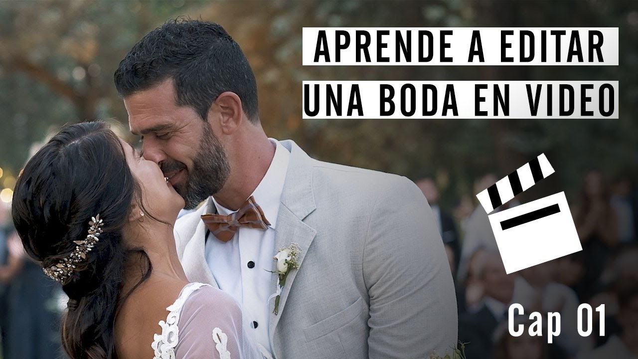 Como editar una BODA completa - VIDEO Capitulo 1 - Organización del Material - Español