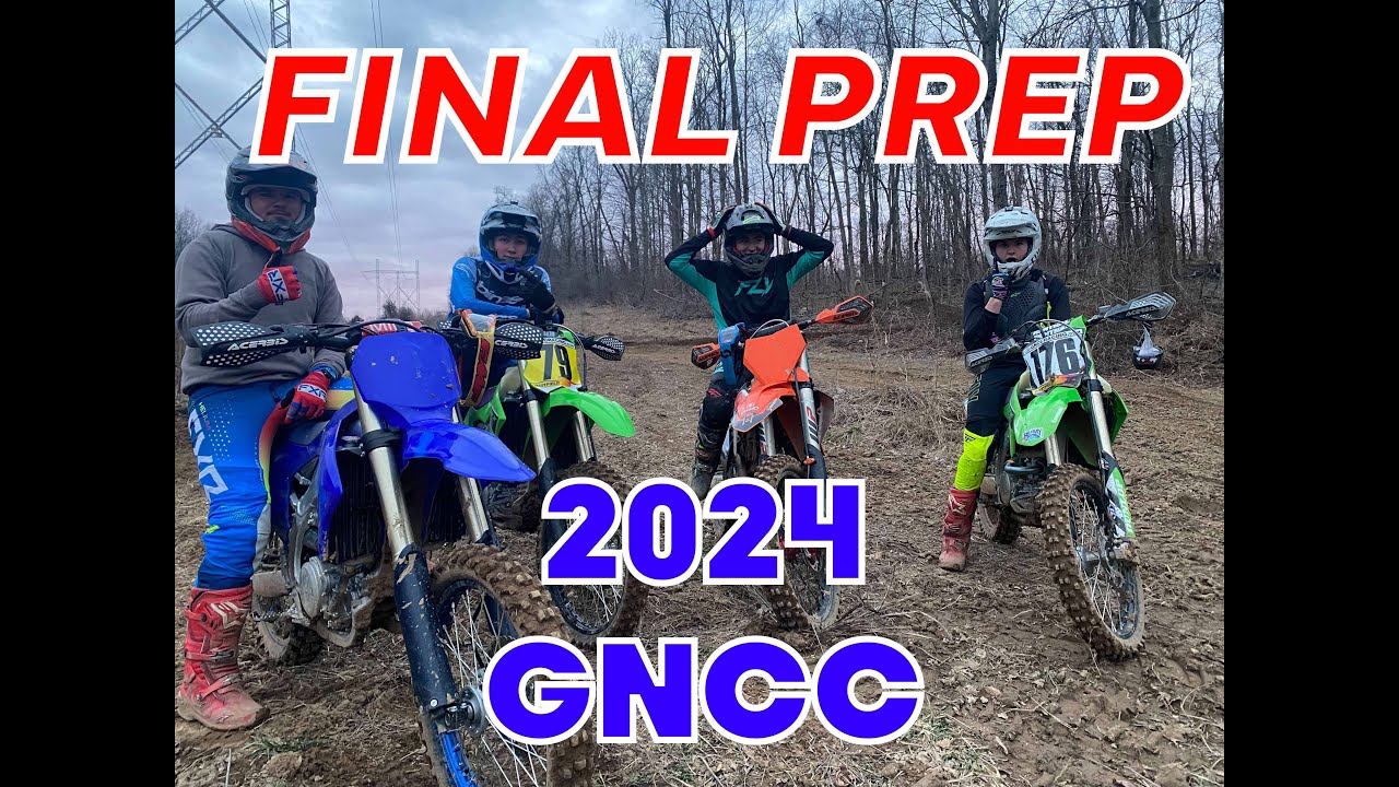 Final PREP for GNCC