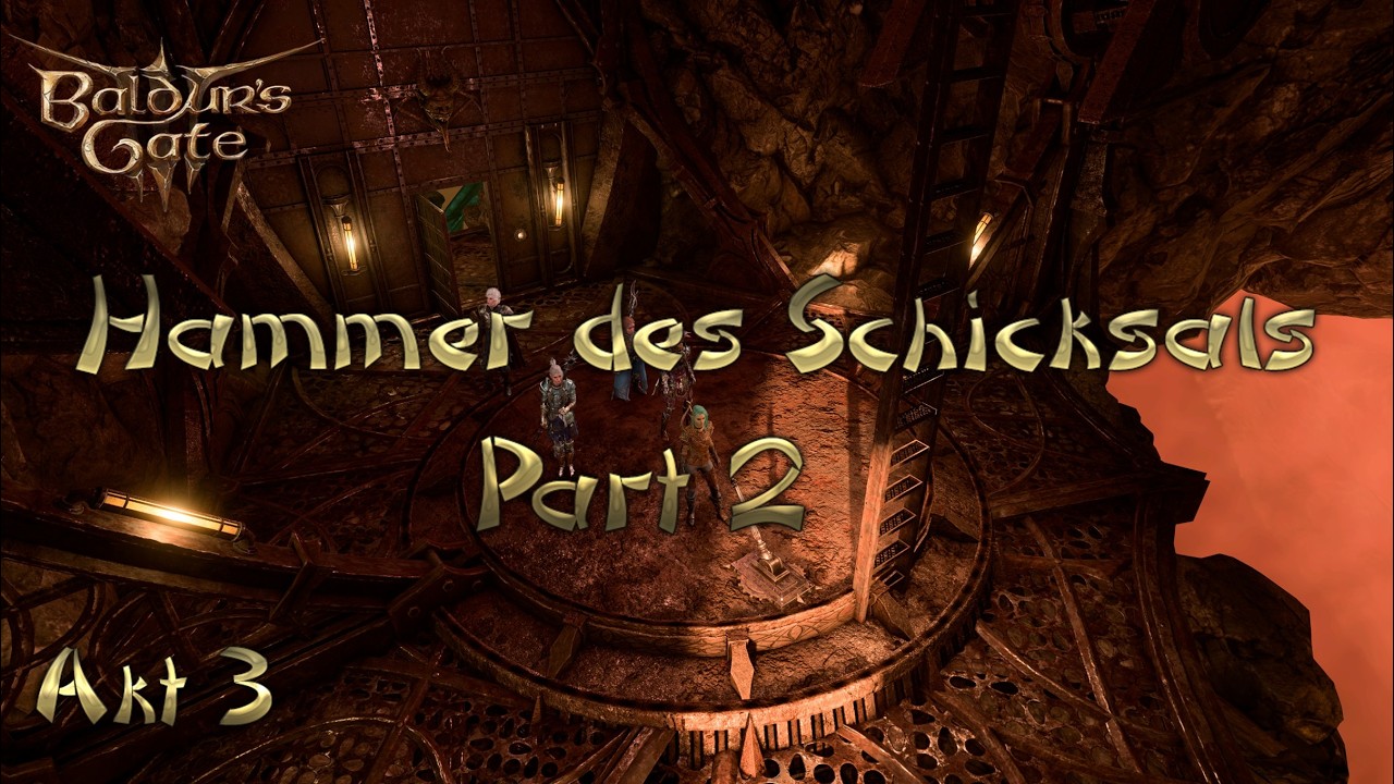 Baldur’s Gate 3 Deutsch Let’s Play | Der Hammer des Schicksals Part 2 – Akt 3 #047  | Live
