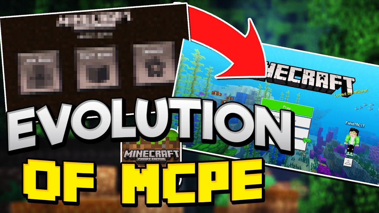 The MCPE Evolution! (2011 - 2019)