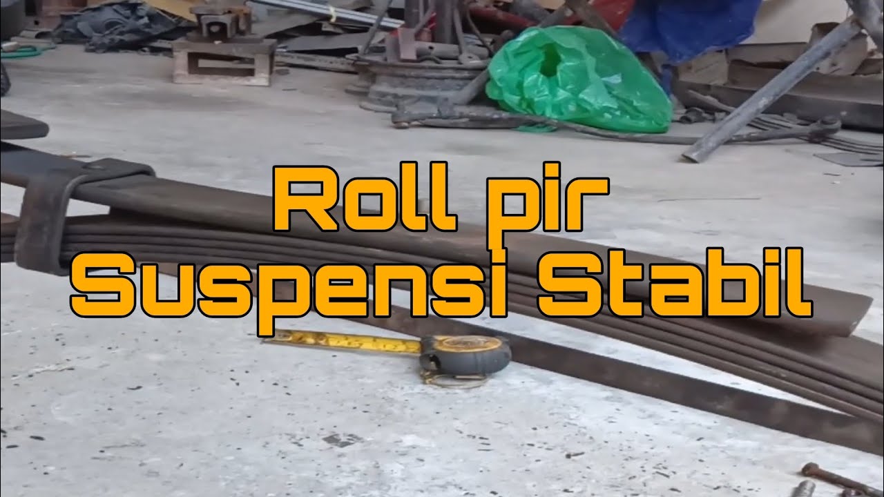 Tutorial Roll Pir Agar Suspensi Mobil Tetap Stabil
