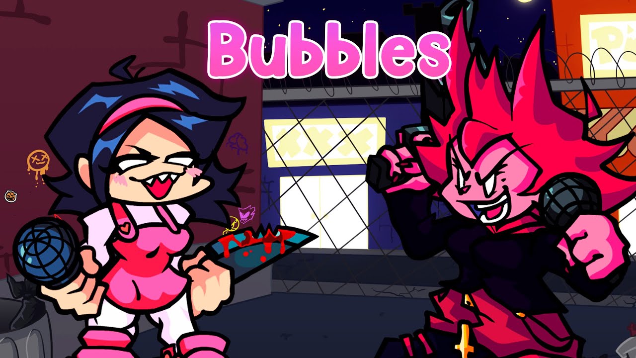 BUBBLES - But Cassandra and Nene Sing it [FLP] ¡100 subscribers especial! Friday Night Funkin