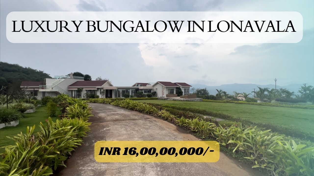Luxury & Elegant Bungalow In Lonavala at 16 Crore | ☎️ 8100 887700