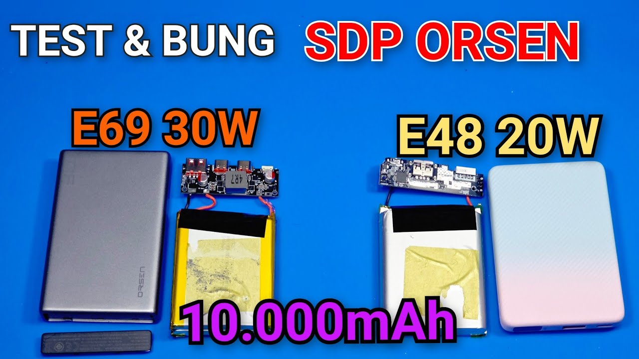 Bung và Test 2 cục Sạc Dự Phòng Orsen 10.000mAh E48 20W, E69 30W trên Shopee