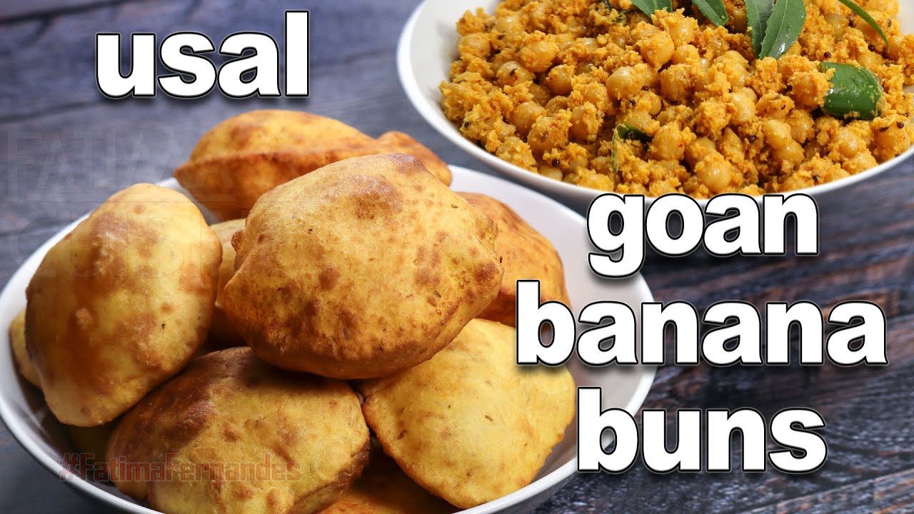 Goan Banana Buns | Goan Usal Recipe | Goan Breakfast Recipe | Banana Puri Recipe
