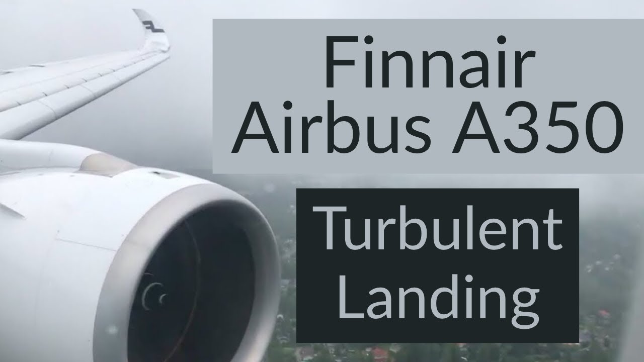 Turbulence! Wing Flex! Finnair Airbus A350 Turbulent Landing at Helsinki in Stormy Weather.
