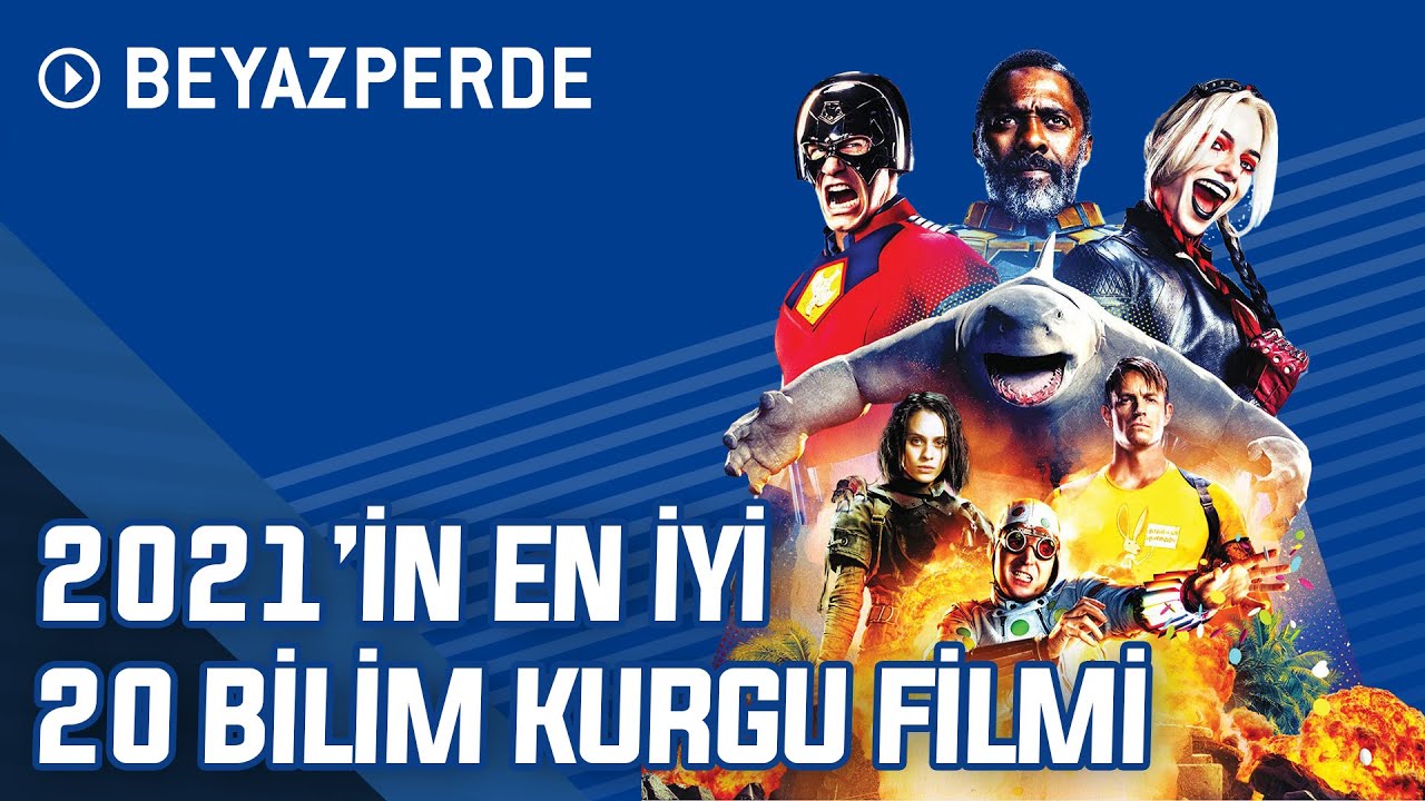 2021'in En İyi 20 Bilim Kurgu Filmi | Beyazperde